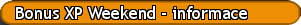 Bonus XP Weekend - informace
